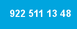 922 511 13 48